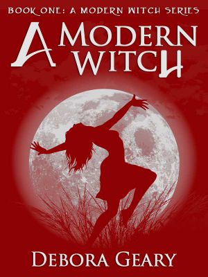 [A Modern Witch 01] • A Modern Witch (A Modern Witch Series · Book 1)